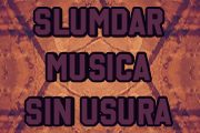 Slumdar Música sin Usura Slumdar Música sin Usura