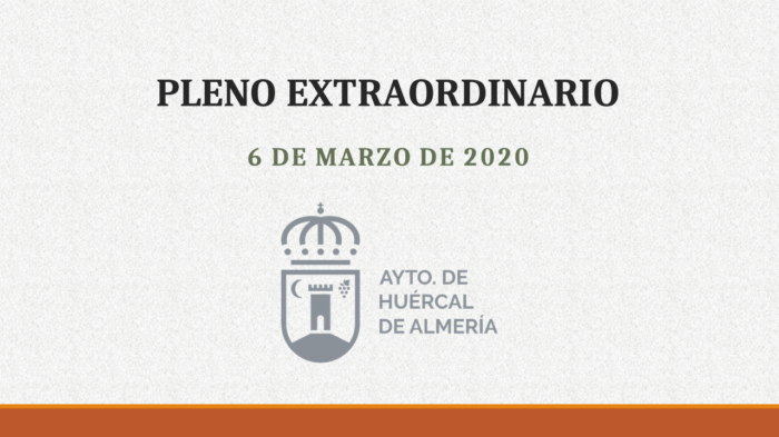 Pleno Extraordinario Ayuntamiento Huércal de Almería