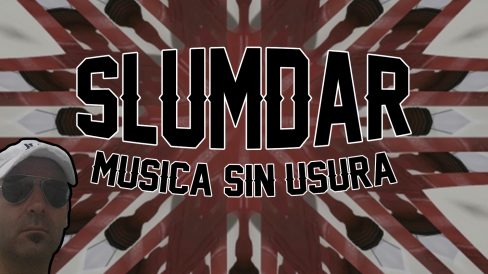 Slumdar Musica sin usura