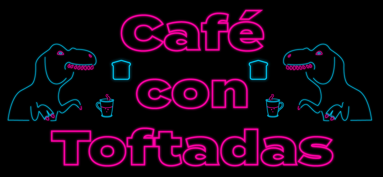 Cafe con toftadas