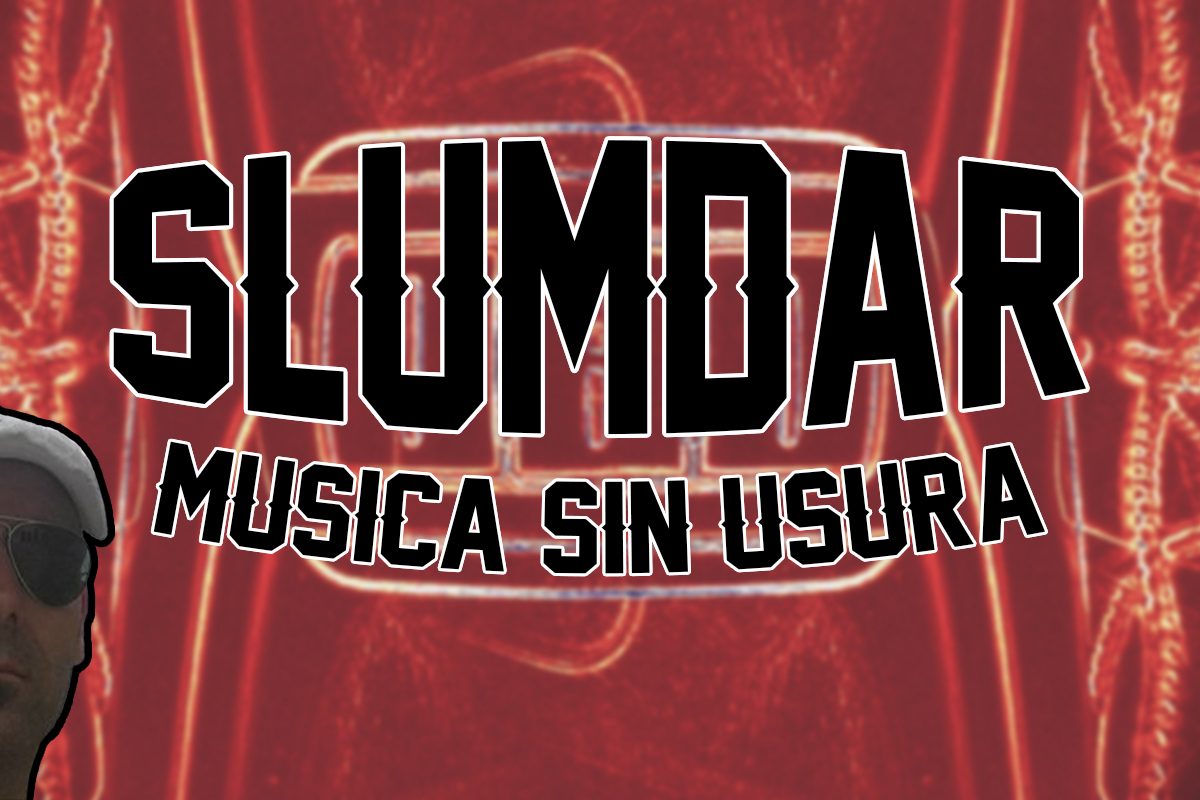 Slumdar Musica sin usura Slumdar Musica sin usura