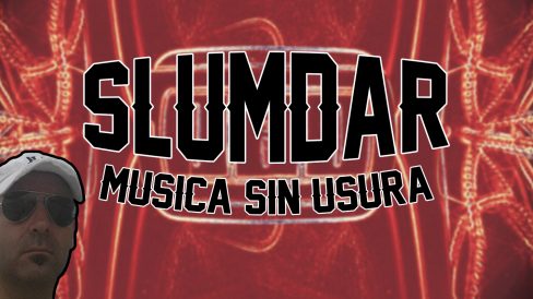 Slumdar Musica sin usura Slumdar Musica sin usura