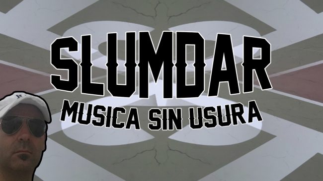 Slumdar Musica sin usura Slumdar Musica sin usura
