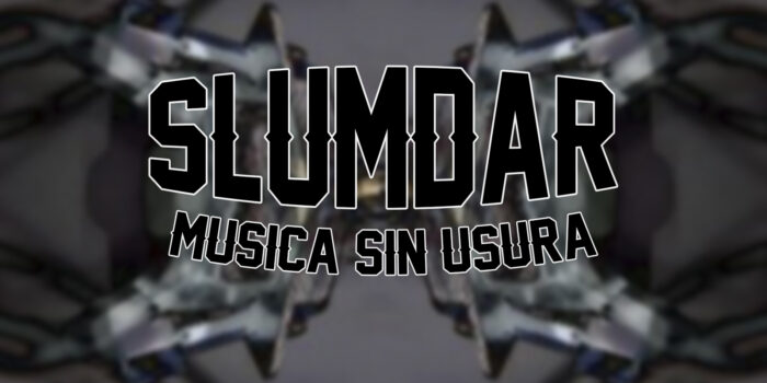 Slumdar musica sin usura
