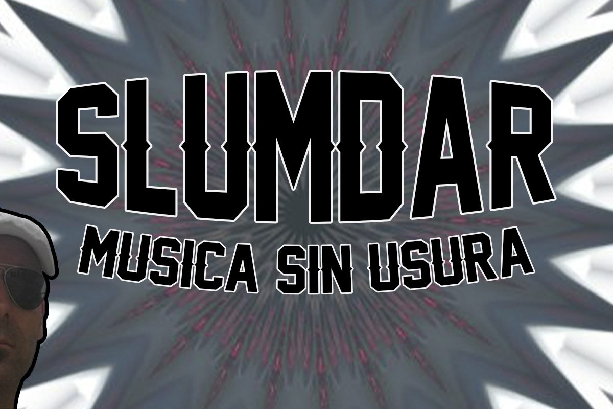 Slumdar Musica sin usura Slumdar Musica sin usura