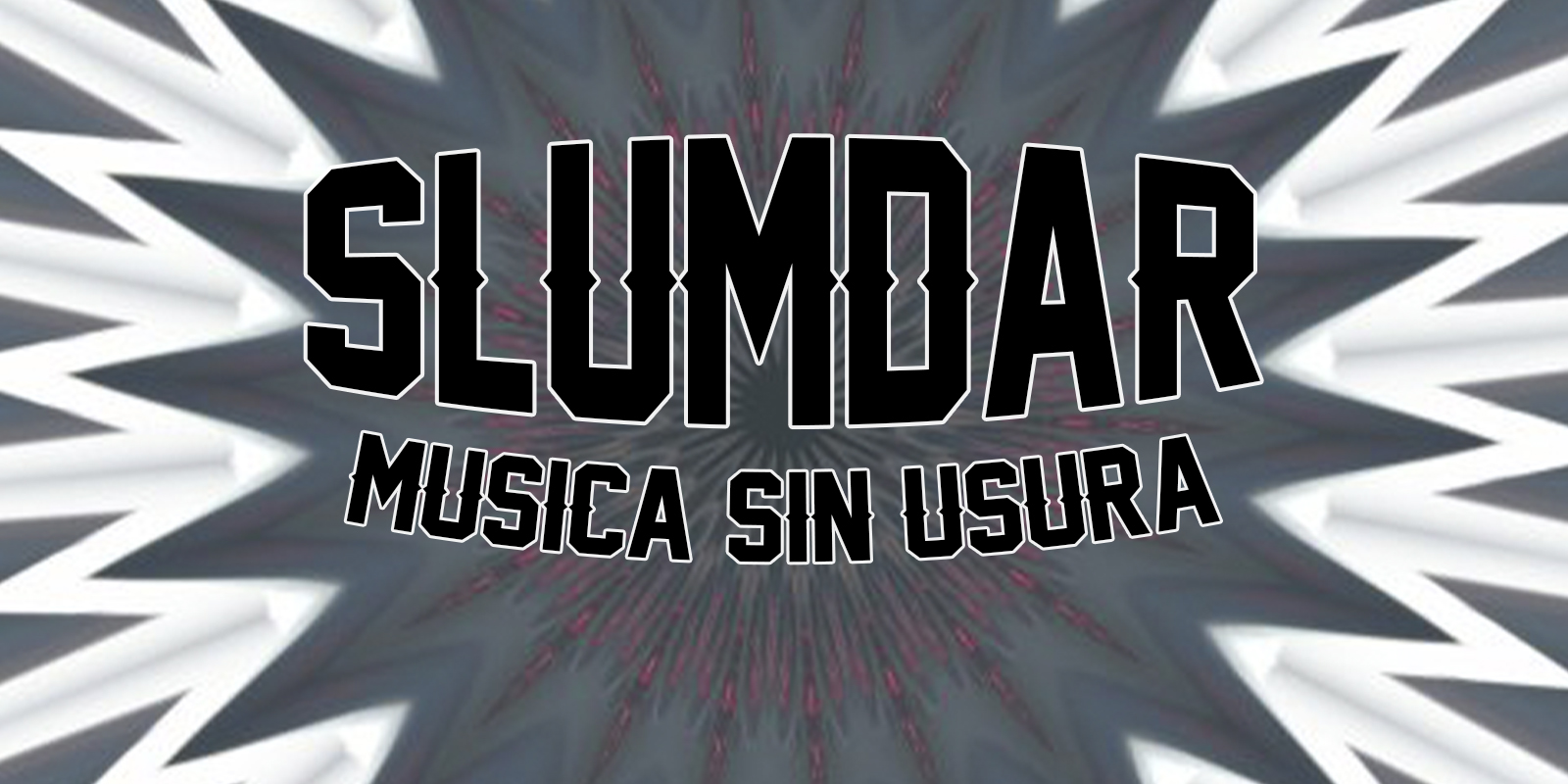 Slumdar musica sin usura Slumdar musica sin usura