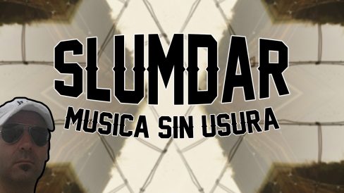 Slumdar Musica sin usura Slumdar Musica sin usura