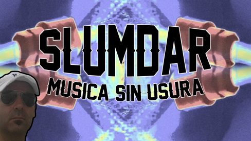 Slumdar Musica sin usura
