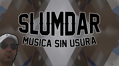 Slumdar Musica sin usura Slumdar Musica sin usura