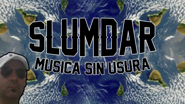 Slumdar Musica sin usura Slumdar Musica sin usura