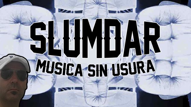 Slumdar Musica sin usura Slumdar Musica sin usura