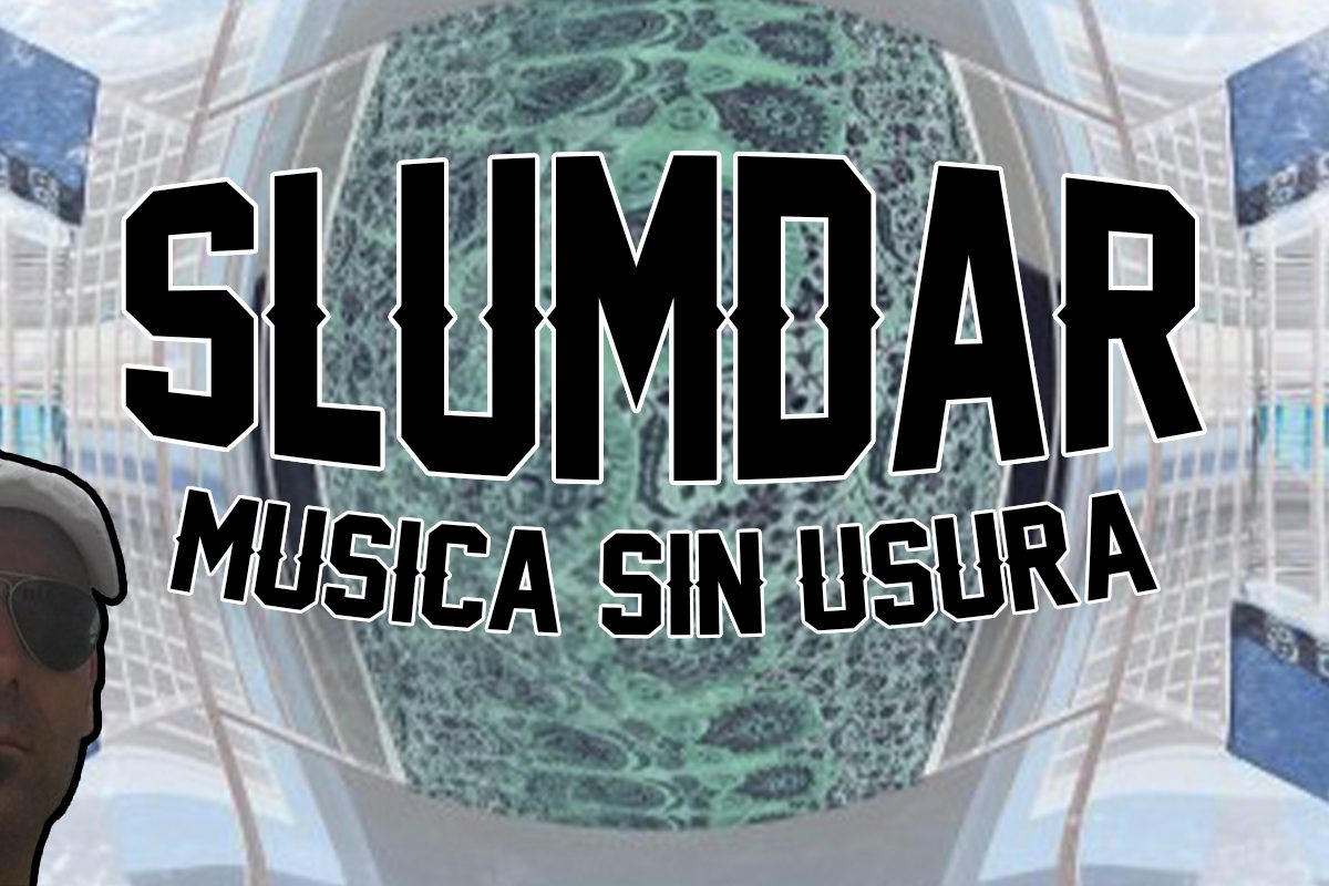 Slumdar Musica sin usura