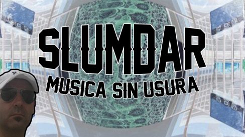Slumdar Musica sin usura