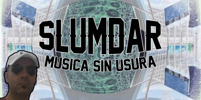 Slumdar Musica sin usura