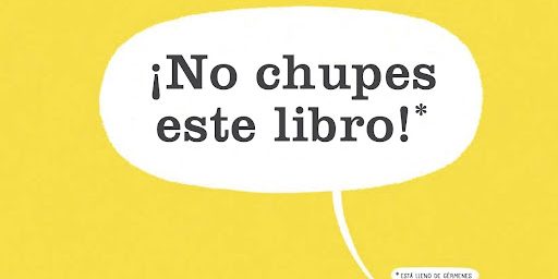 no chupes este libro nos gusta leer Nos gusta leer con Gema Sirvent. No chupes este libro.