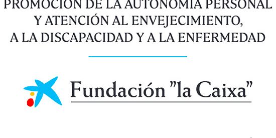 geriatricarea-autonomia-personal-la-cixa Autonomía Personal La Caixa
