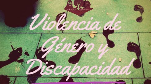 whatsapp-image-2018-07-10-at-19-35-12 Violencia Mujer discapacidad
