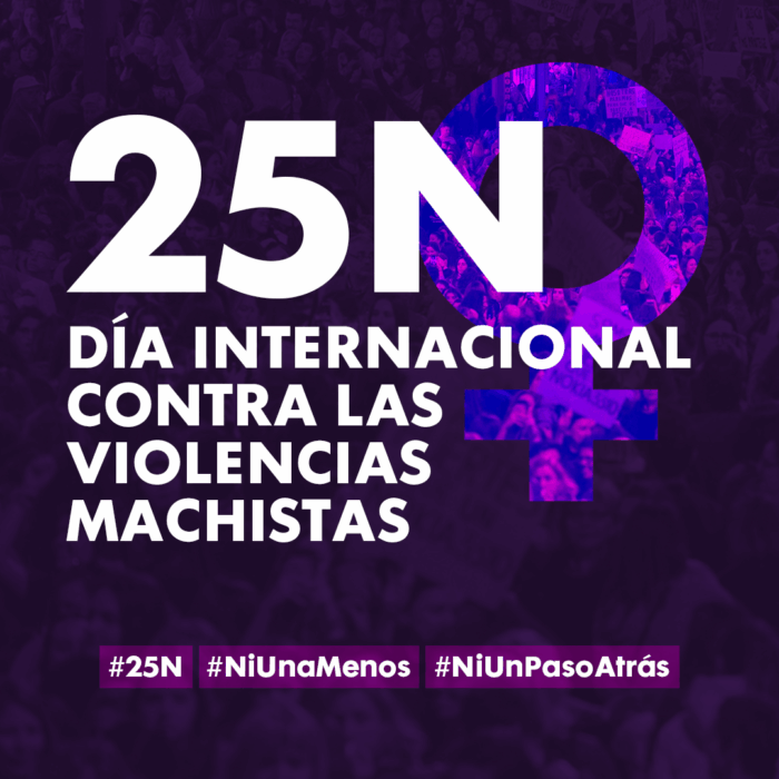 25-noviembre 25N- Dia internacional contra las violencias machistas