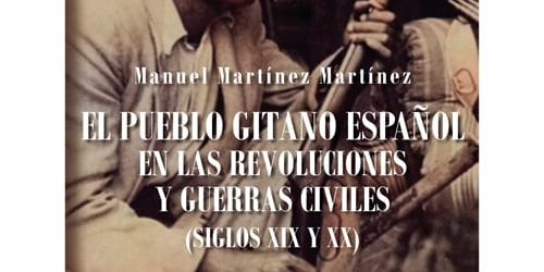9788413989525 Cauce Libros EL PUEBLO GITANO ESPAÑOL EN LAS REVOLUCIONES Y GUERRAS CIVILES
