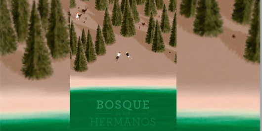 bosque hermanos El bosque de los hermanos