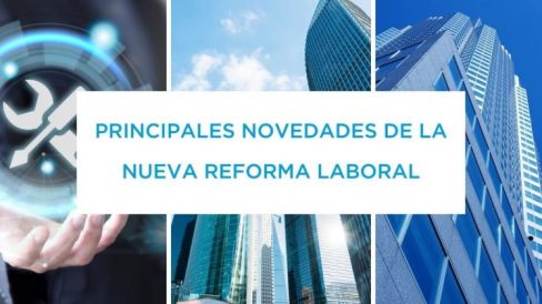 Novedades Reforma Laboral