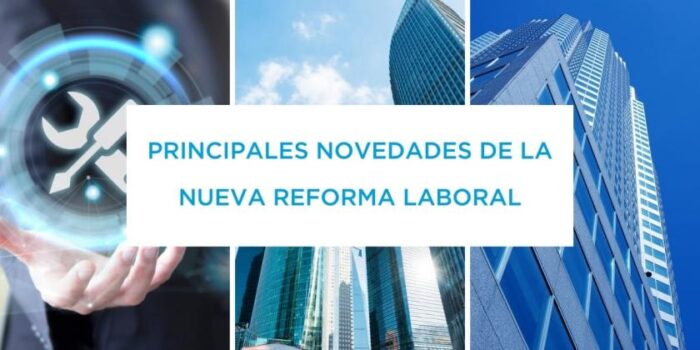 Novedades Reforma Laboral