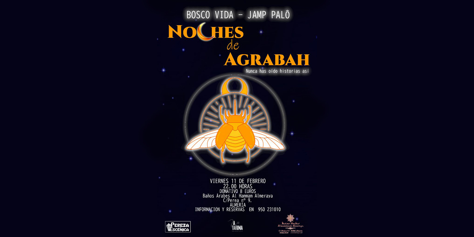 Noches de Agrabah», con Jamp Palô y Bosco Vida & Baños Árabes Al-Hammam  Almeraya, en Días de Radio. – Candil Radio