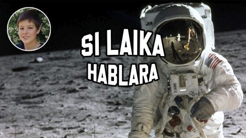 Si Laika Hablara - el hombre a la Luna - 2022-03-27