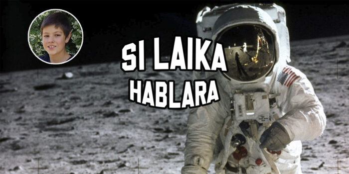 Si Laika Hablara - el hombre a la Luna - 2022-03-27