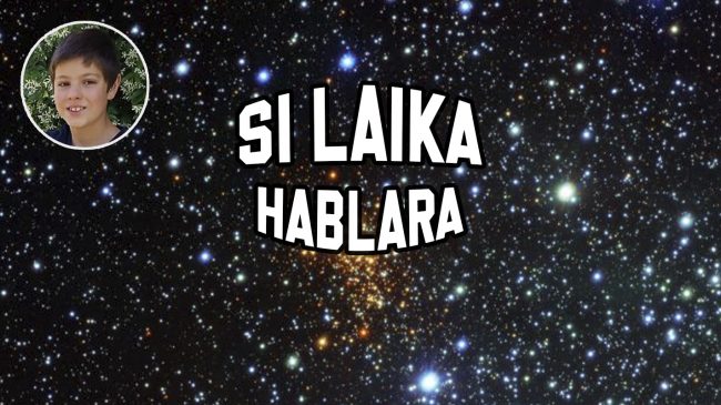 Si Laika Hablara – Cúmulos Estelares Si Laika Hablara - Cúmulos Estelares
