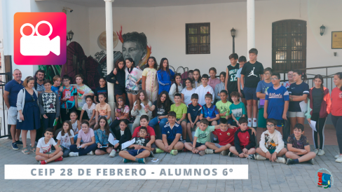 Alumnado del CEIP 28 de Febrero de 6to de primaria 2022-11-01