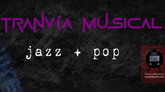 Tranvia 1213 Miniatura Tranvia Musical Jazz Pop 2022-12-22