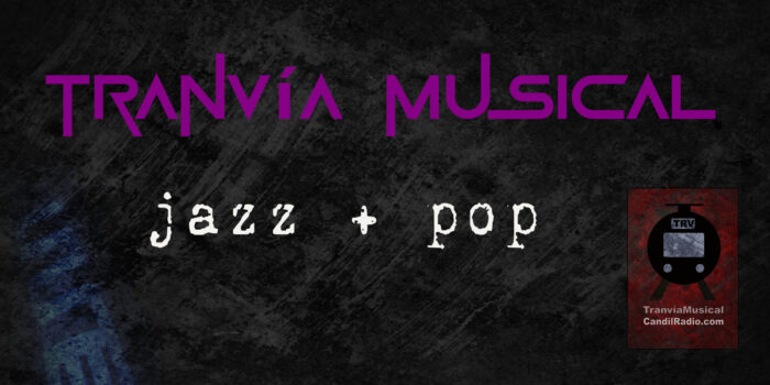 Tranvia 1213 Miniatura Tranvia Musical Jazz Pop 2022-12-22