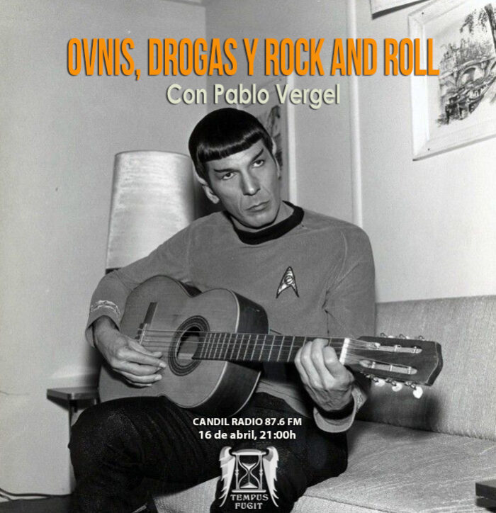 TEMPUS FUGIT 10X22, ovnis, drogas y rock and roll, con Pablo Vergel