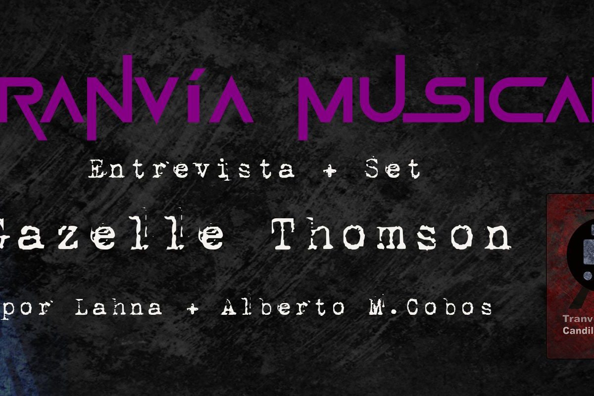 Tranvia - Gazelle Thomson