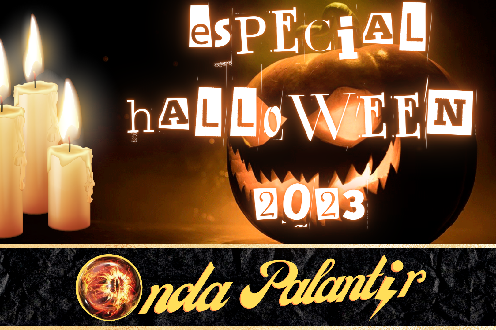Onda Palantir Especial Halloween 2023 Web Palantir - Especial halloween