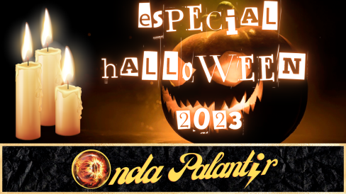 Onda Palantir Especial Halloween 2023 Web Palantir - Especial halloween