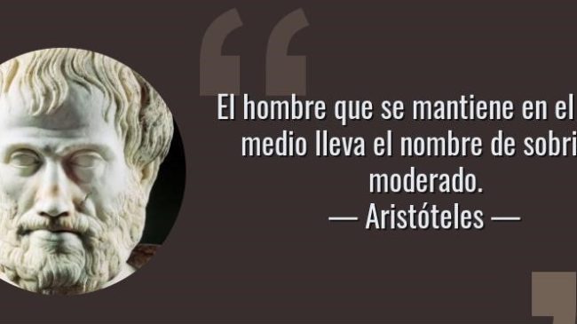 204-frase-el-hombre-que-se-mantiene-en-el-justo-medio-lleva-el-nombre-de-sobrio-y-moderadoaristoteles