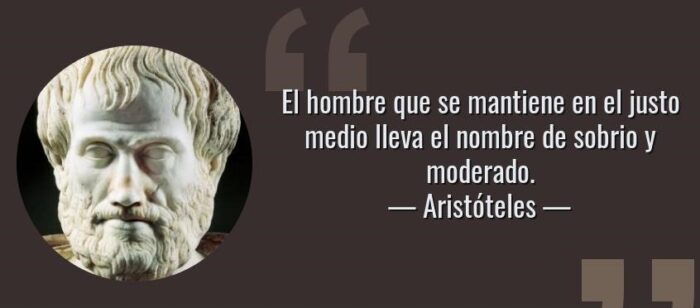 204-frase-el-hombre-que-se-mantiene-en-el-justo-medio-lleva-el-nombre-de-sobrio-y-moderadoaristoteles