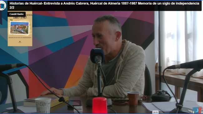 Video: Historias de Huércal- Entrevista a Andrés Cabrera, Huércal de Almería 1887-1987 Memoria de un siglo de independencia 2/2