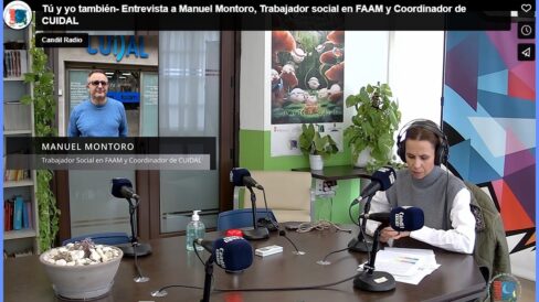 Tú y yo también- Entrevista a Manuel Montoro, Trabajador social en FAAM y Coordinador de CUIDAL