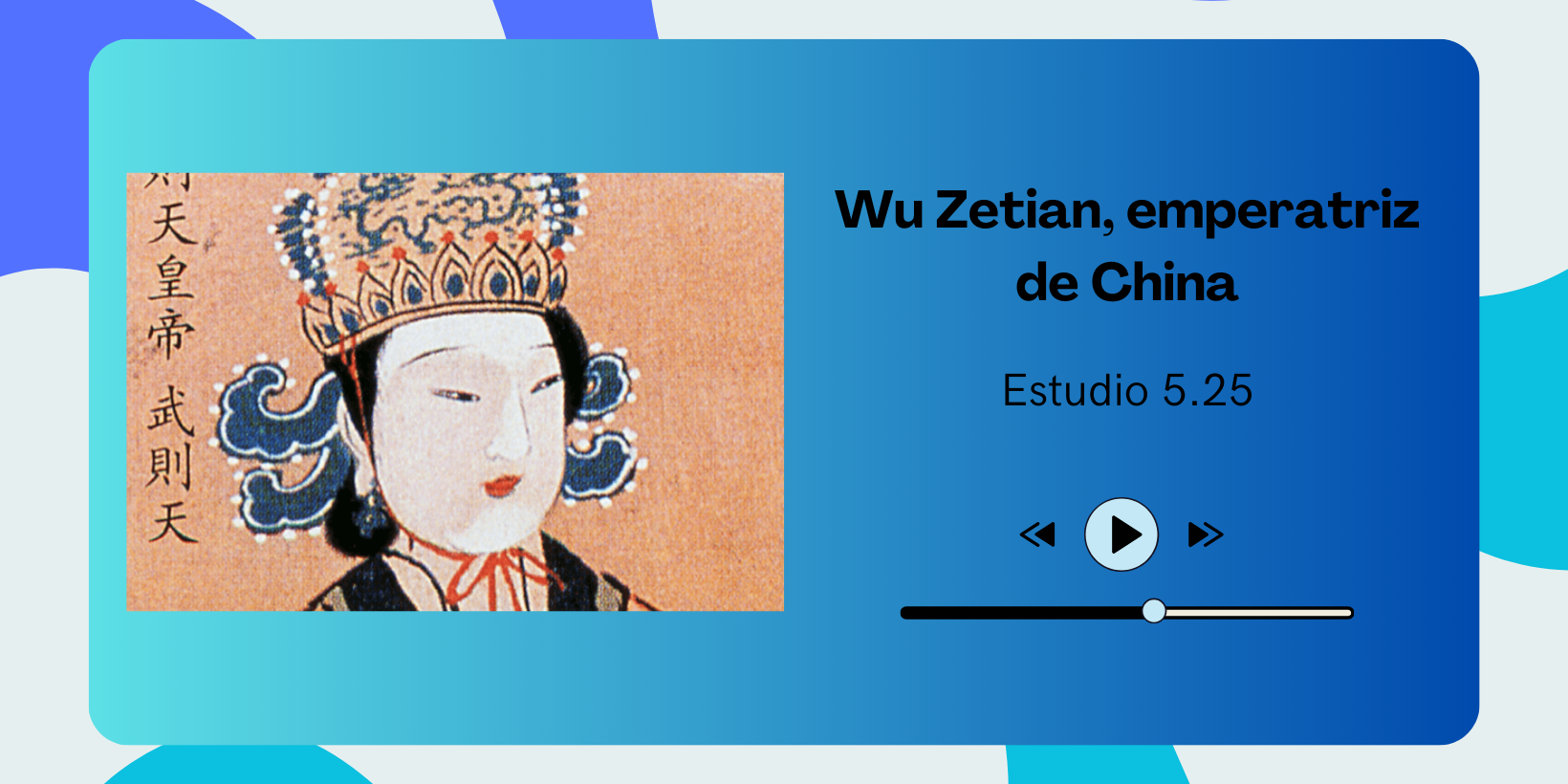 Estudio 525 2024-07-17 01×19 – Wu Zetian, emperatriz de China