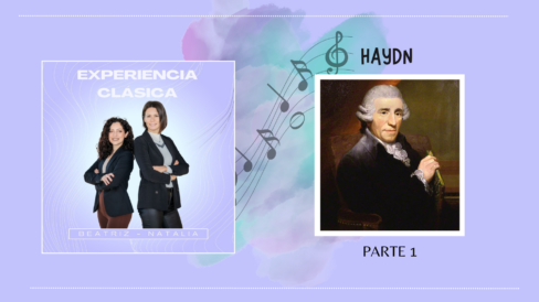 Experiencia Clásica 2024-11-05 Haydn Parte 1