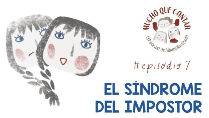 mucho que contar – sindrome impostor