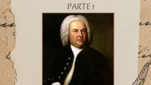 Experiencia Clasica 2025-02-04 Johann Sebastian Bach Parte 1 –