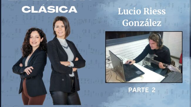 Experiencia Clasica 2025-06-10 Lucio Riees Parte 2