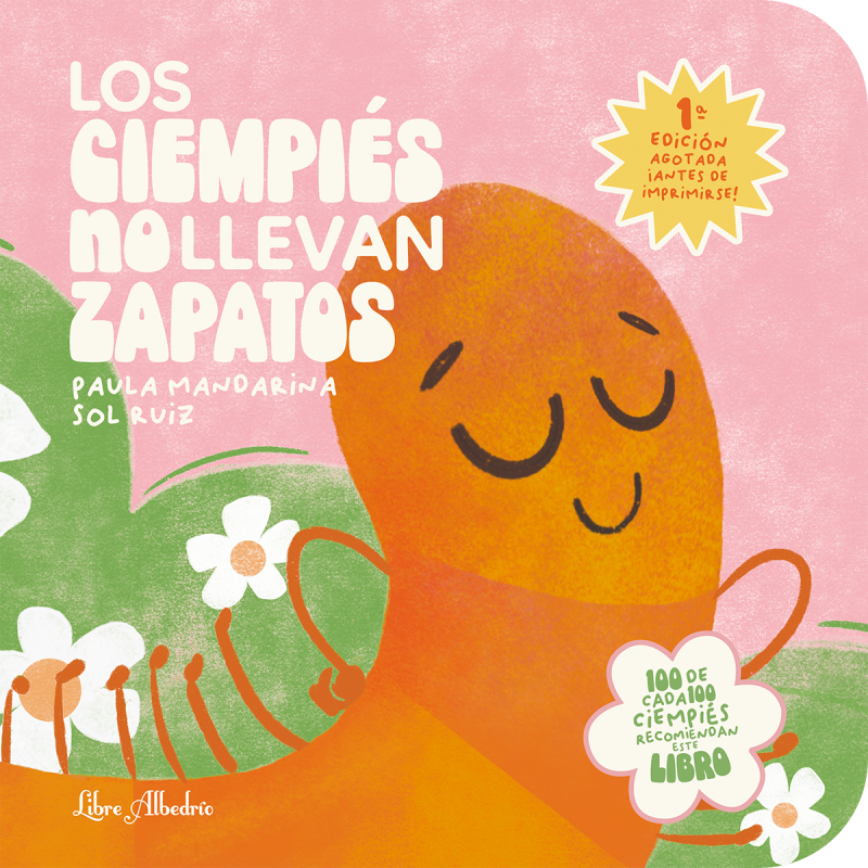 Portada Los ciempiés no llevan zapatos 0